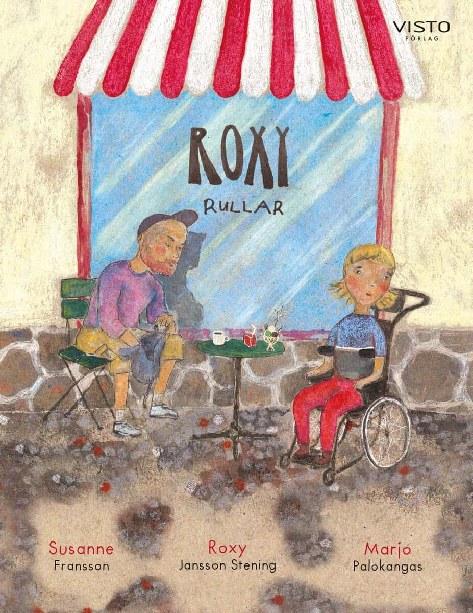 Fransson, Susanne | Jansson Stening, Roxy | Roxy rullar