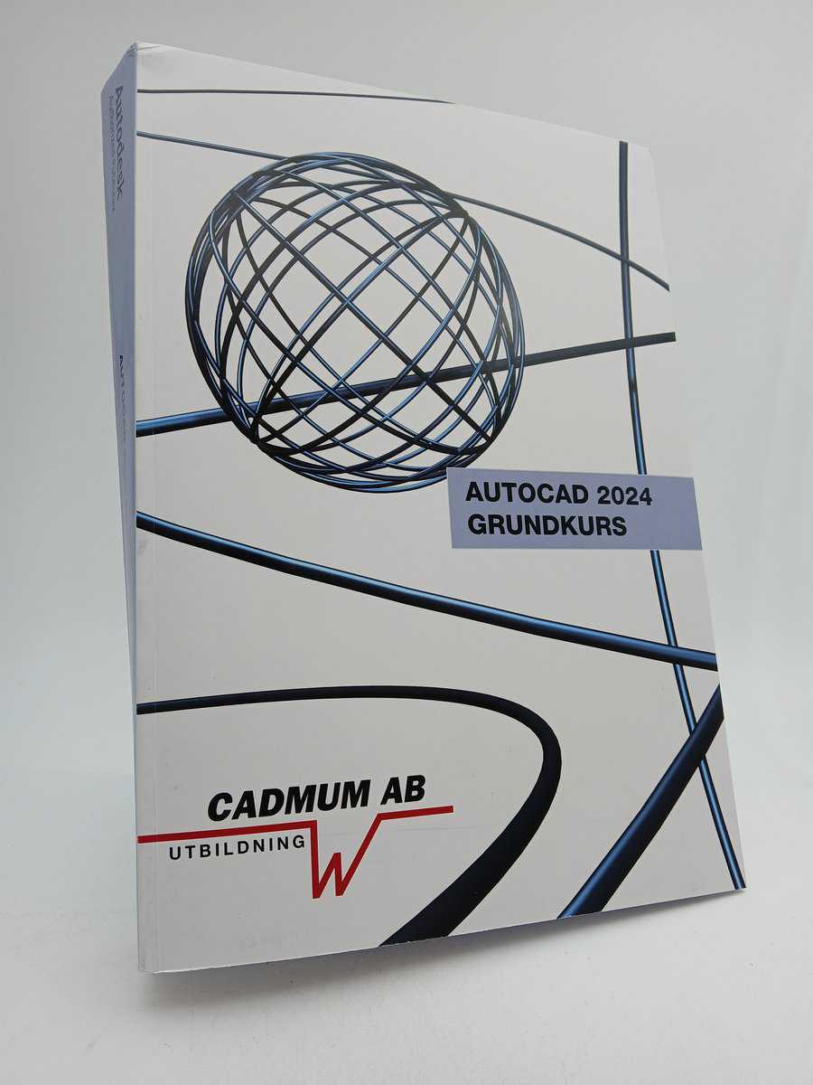 Wedeen, Johan | AutoCAD 2024 Grundkurs