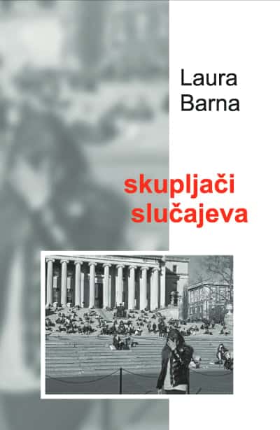 Barna, Laura | Skupljači slučajeva