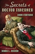 Fortune, Dion (dion Fortune) | Secrets of doctor taverner : Value, object or array expected.* Line 1, Column 2 Extra no...
