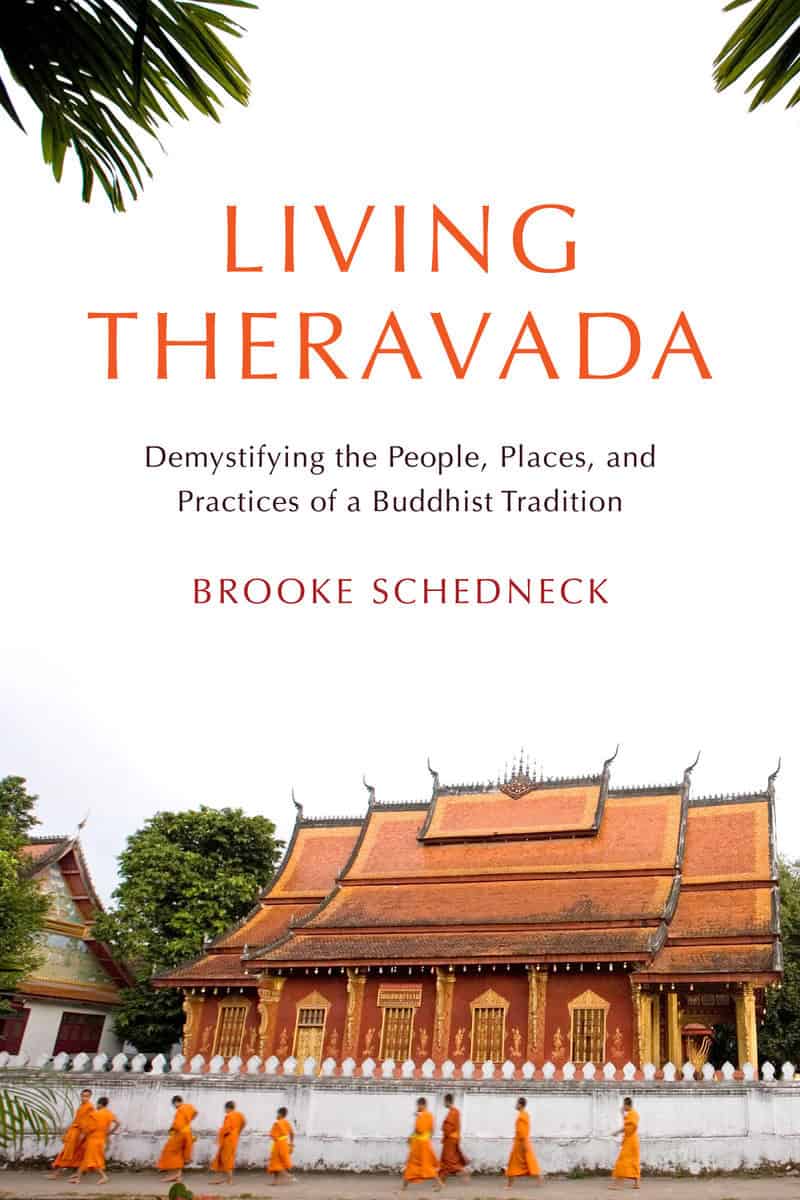 Schedneck, Brooke | Living Theravada