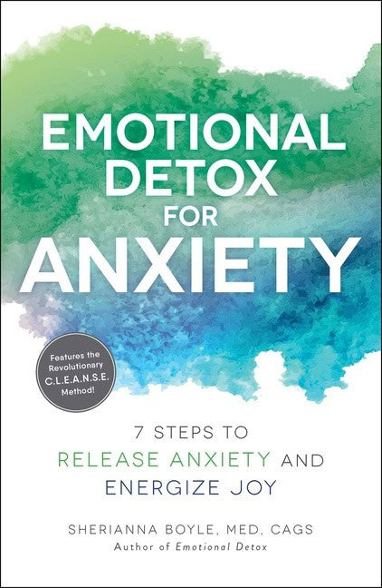 Sherianna Boyle | Emotional Detox For Anxiety