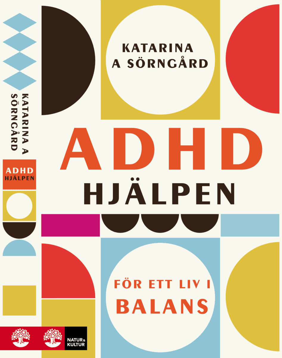 Sörngård, Katarina A. | ADHD-hjälpen : För ett liv i balans