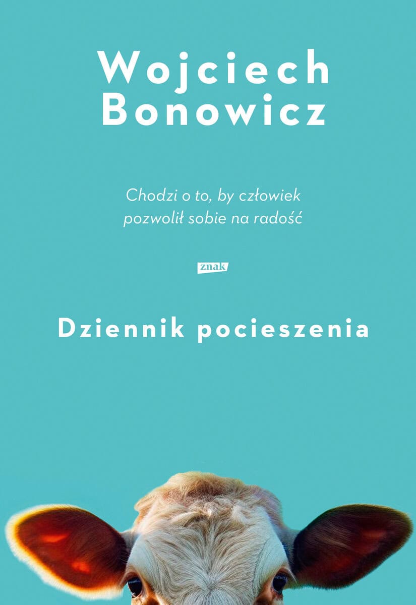 Bonowicz, Wojciech | Dziennik pocieszenia