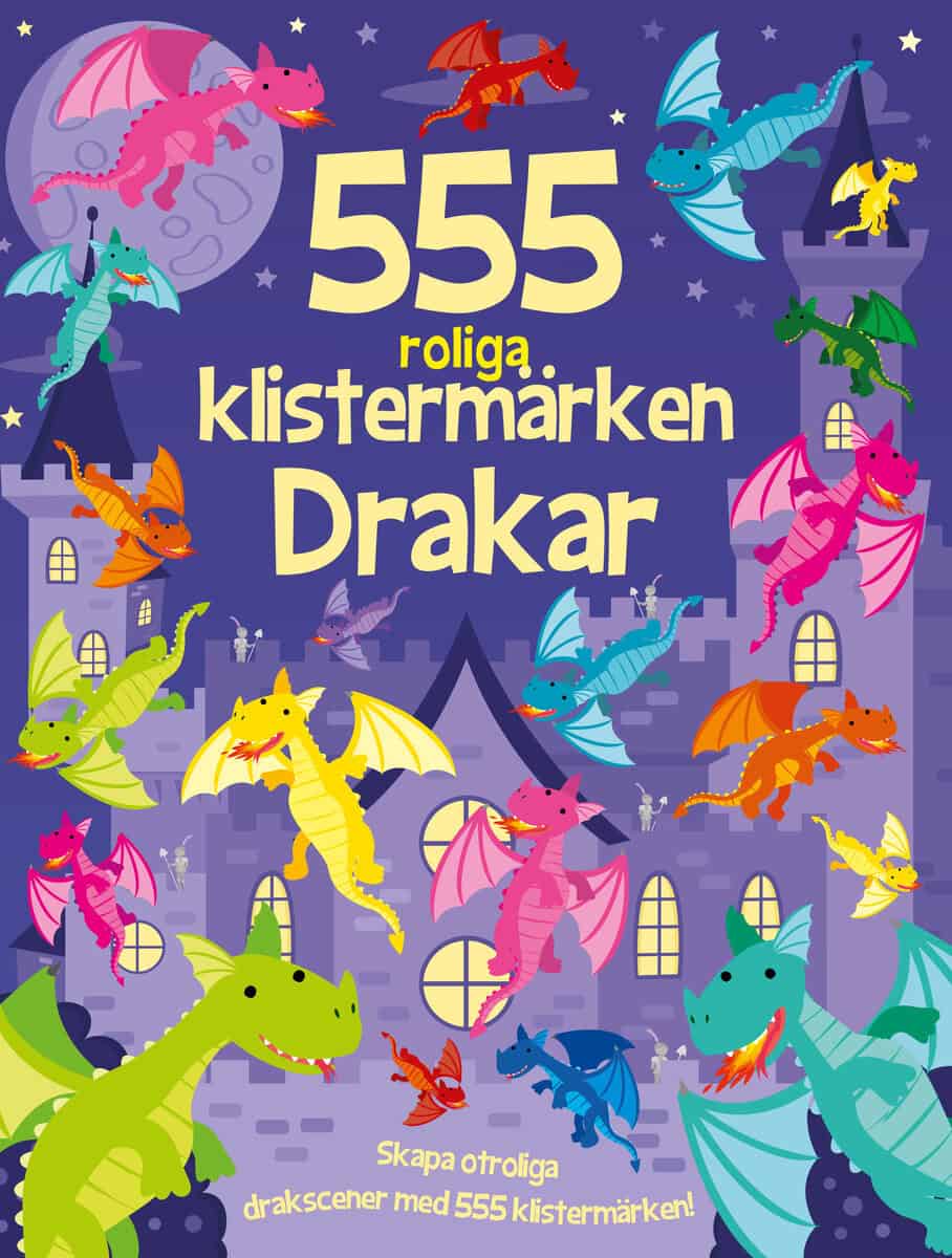 Graham, Oakley | 555 roliga klistermärken : Drakar