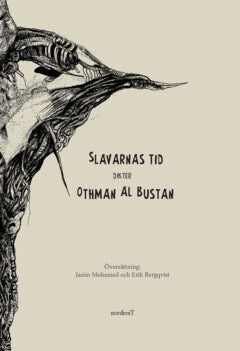 Al-Bustan, Othamn | Slavarnas tid