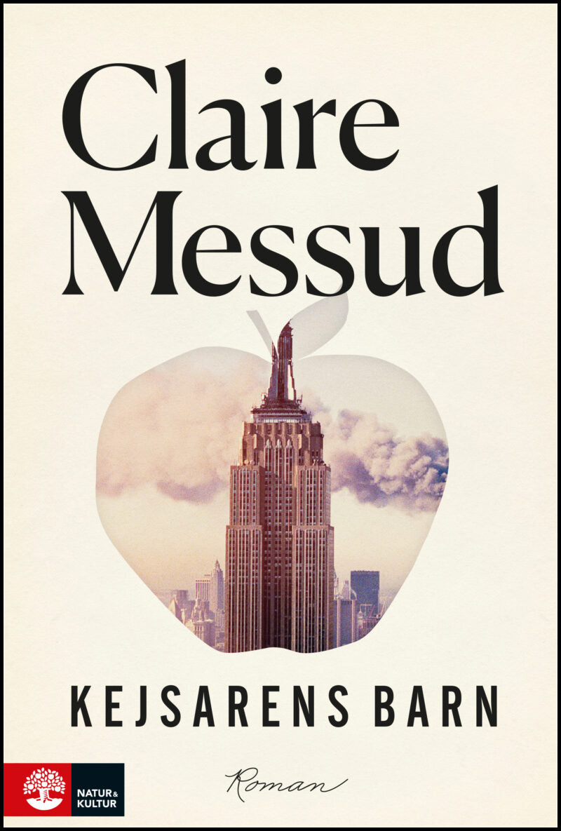 Messud, Claire | Kejsarens barn