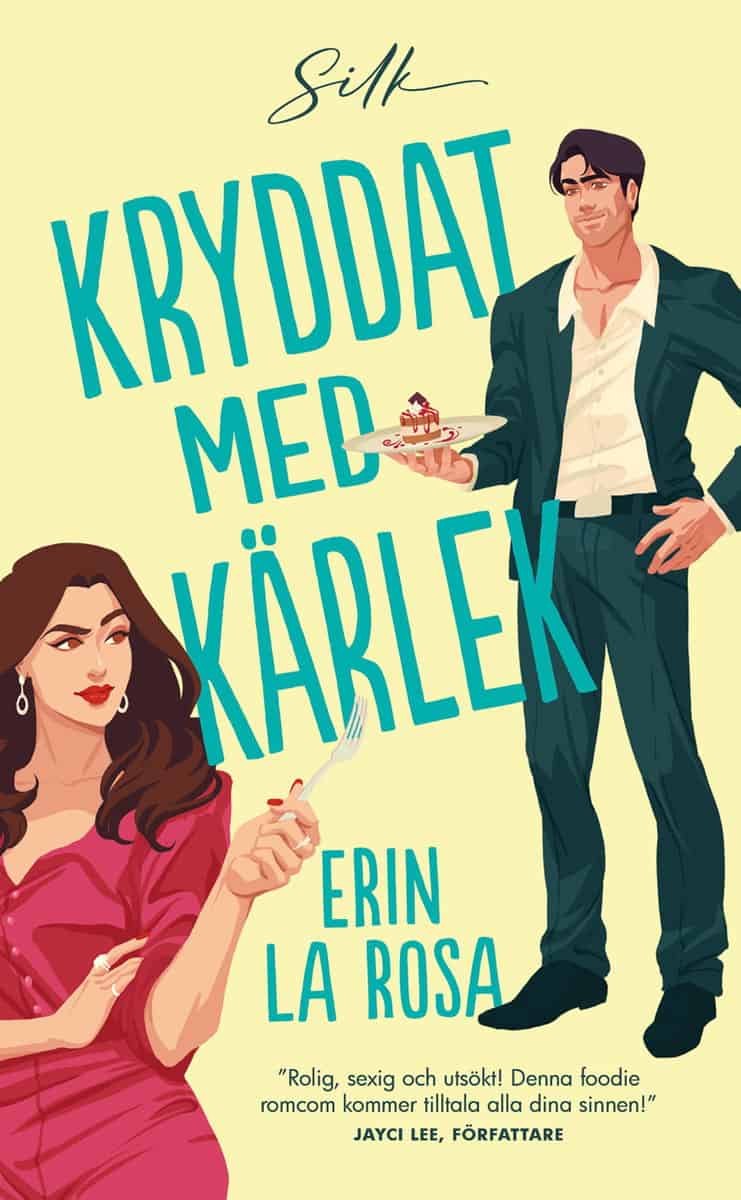 La Rosa, Erin | Kryddat med kärlek