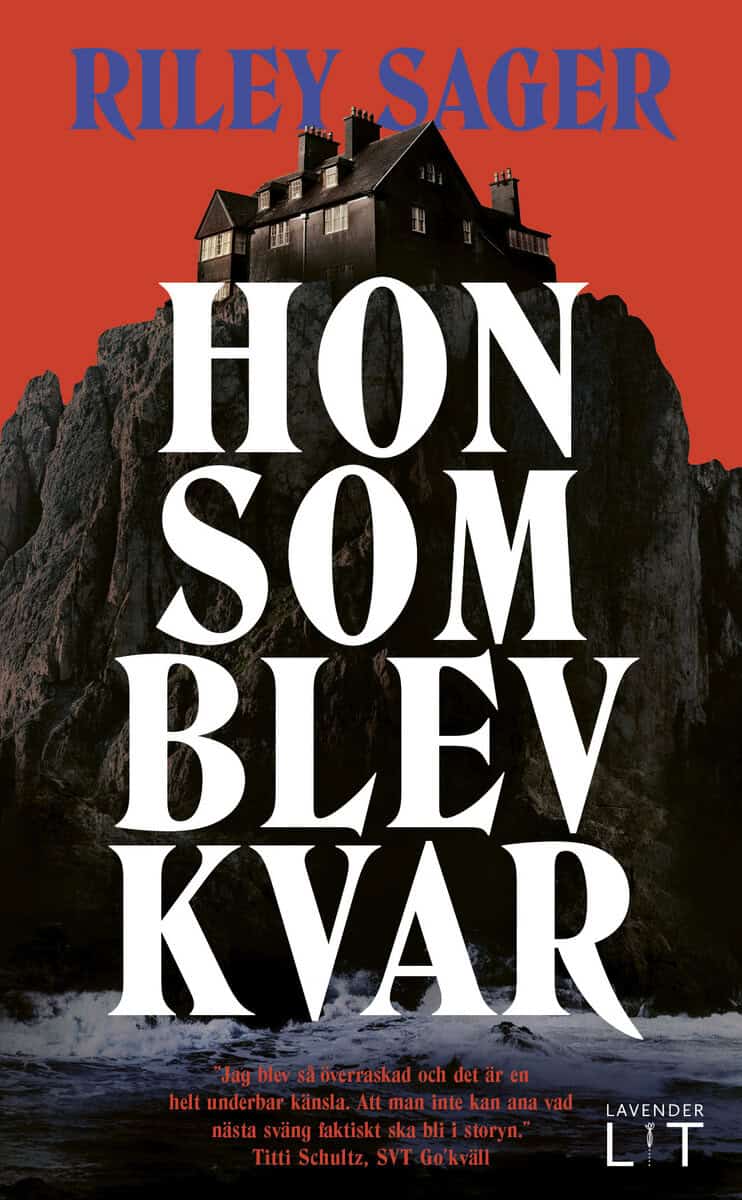 Sager, Riley | Hon som blev kvar