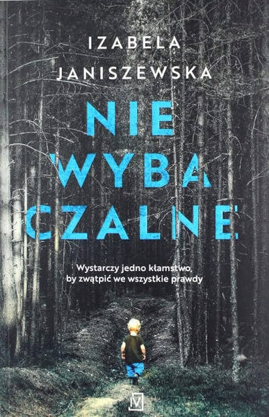 Janiszewska, Izabela | Niewybaczalne