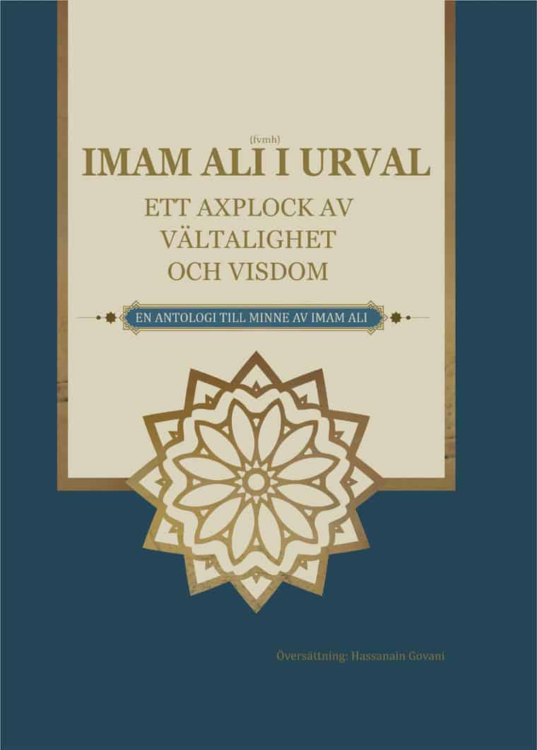 Govani, Hassanain | Imam Ali i Urval : Ett axplock av vältalighet och visdom