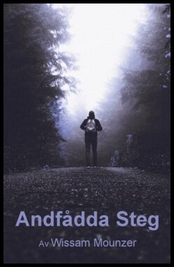 Mounzer, Wissam | Andfådda steg