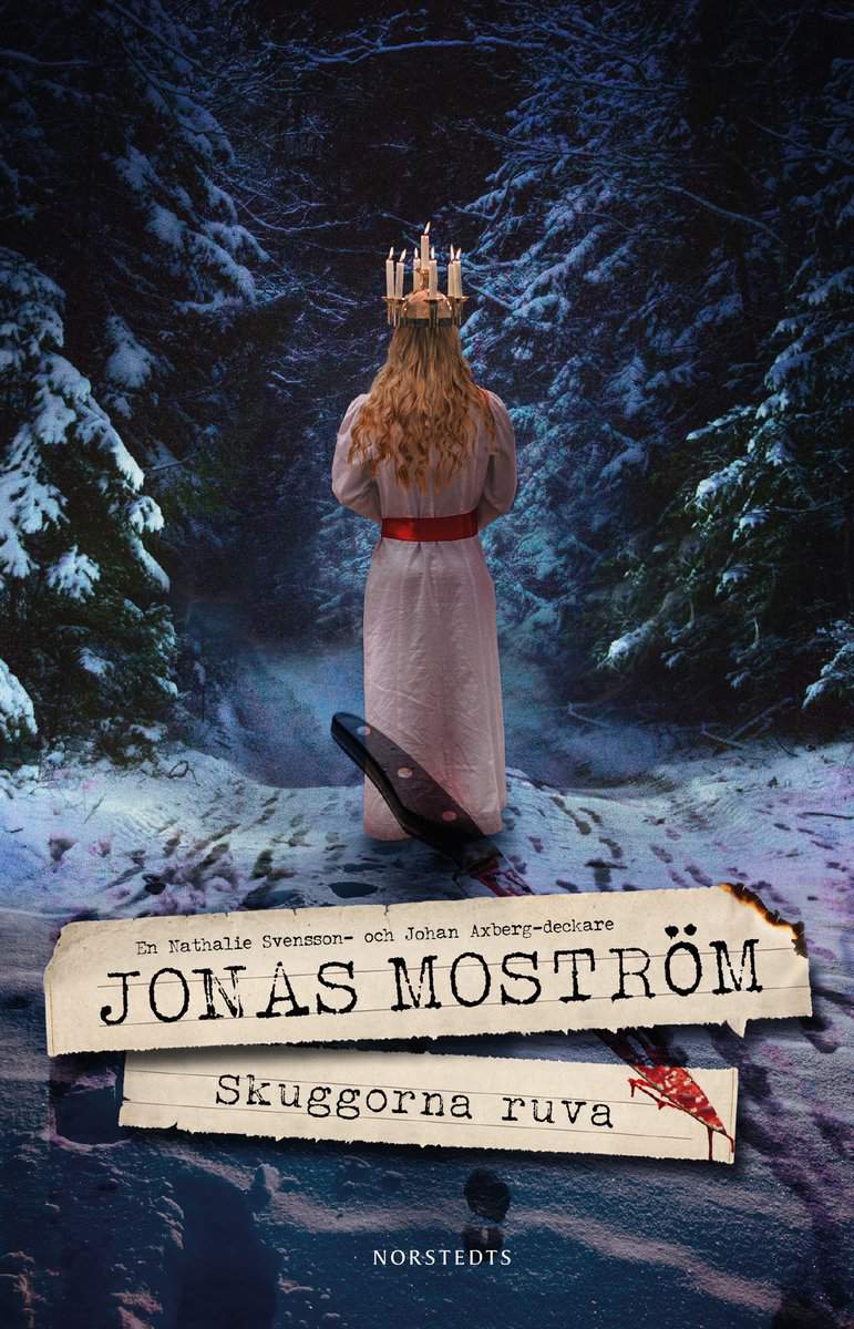 Moström, Jonas | Skuggorna ruva