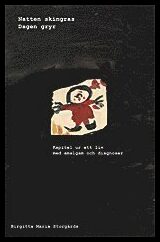 Storgårds, Birgitta Maria | Natten skingras, dagen gryr : Kapitel ur ett liv med amalgam och diagnoser