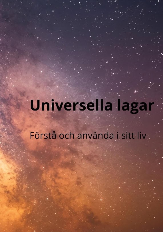 Karlsson, Kristina E | Universella lagar : Förstå och använda i sitt liv.