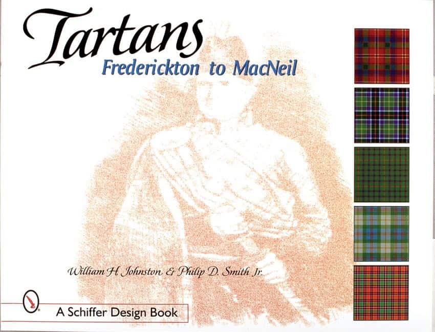 Smith, Philip D. | Tartans : Frederickton to macneil