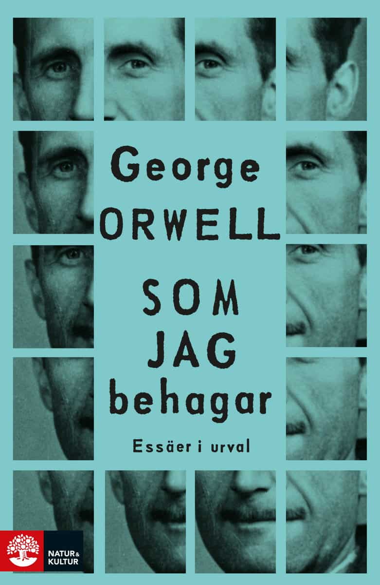 Orwell, George | Som jag behagar : Essäer i urval