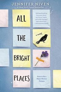 Niven, Jennifer | All the Bright Places