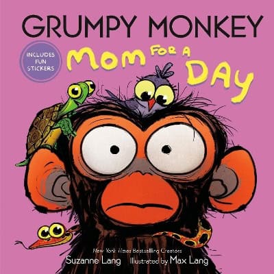 Lang, Suzanne | Grumpy Monkey Mom for a Day : Includes Fun Stickers