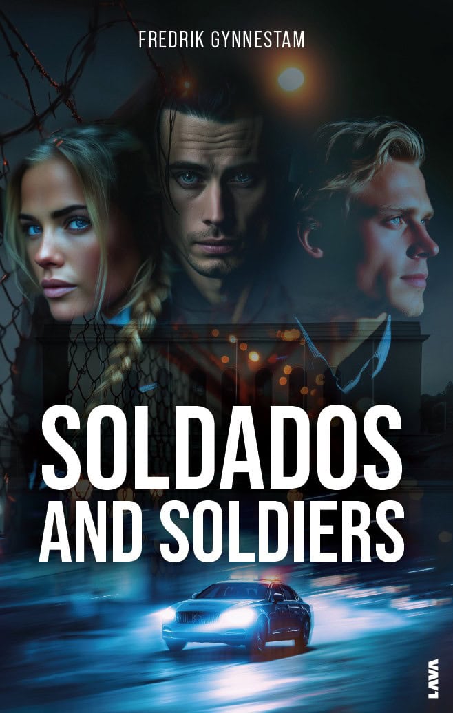 Gynnestam, Fredrik | Soldados and Soldiers