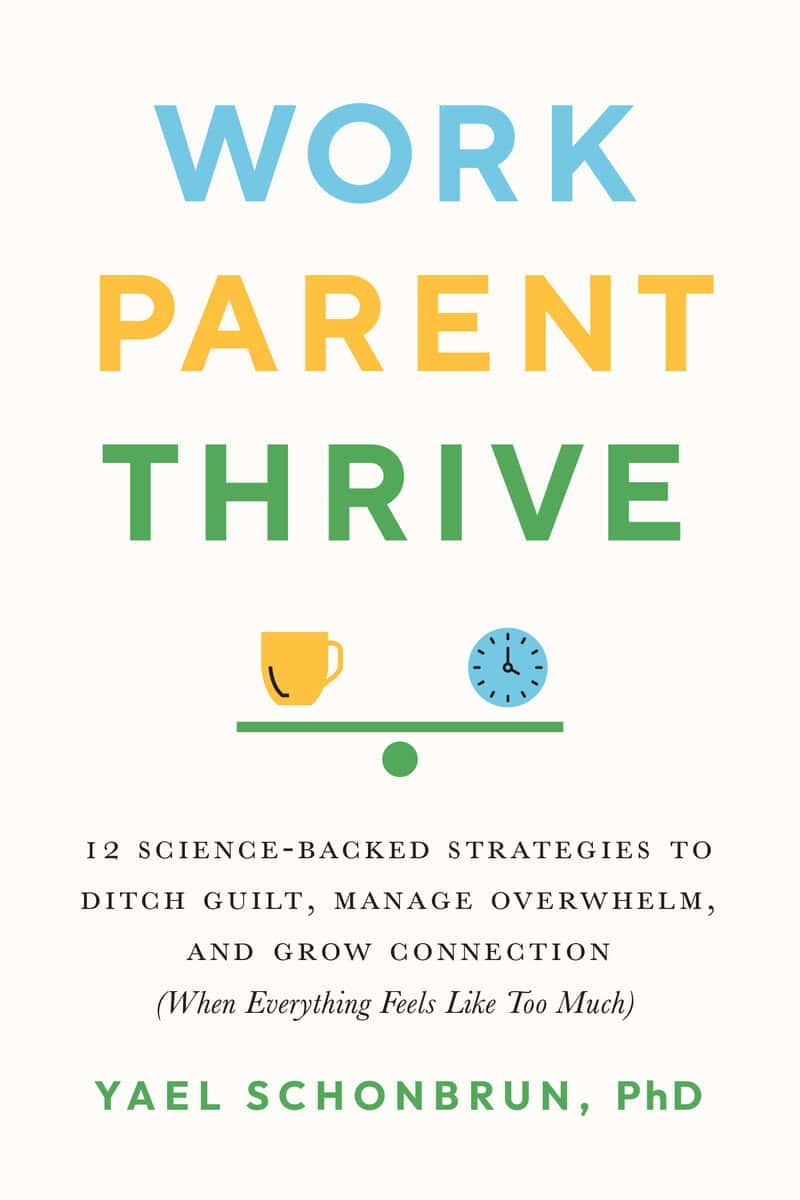 Schonbrun, Yael | Work, Parent, Thrive : Value, object or array expected.* Line 1, Column 2 Extra non-whitespace after ...
