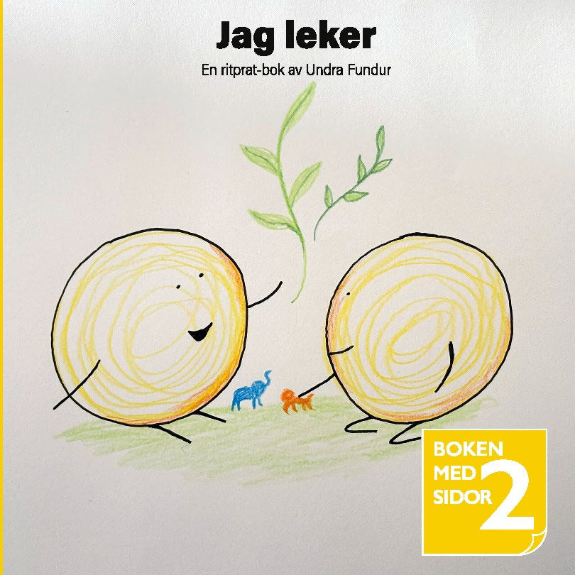 Fundur, Undra | Jag leker / Jag vill vara med