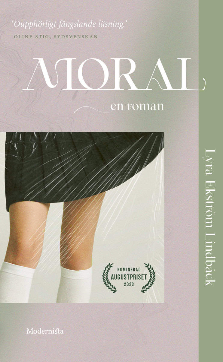 Ekström Lindbäck, Lyra | Moral : En roman
