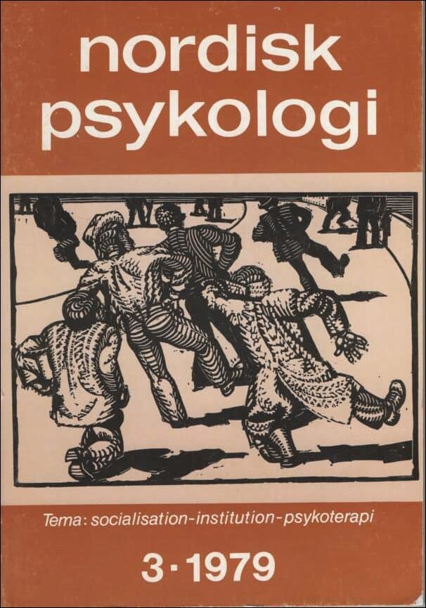 Nordisk psykologi | 1979 / 3 : Socialisation, institution, psykoterapi