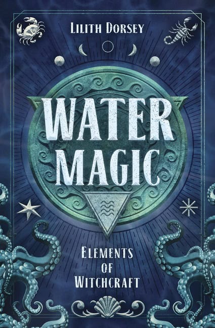 Lilith Dorsey | Water Magic