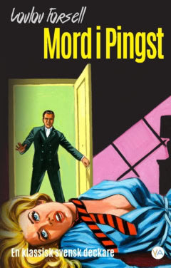 Forsell, Loulou | Mord i Pingst