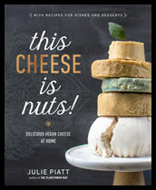 Piatt, Julie | This Cheese is Nuts!