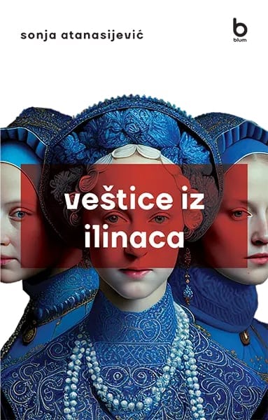 Atanasijević, Sonja | Veštice iz Ilinaca