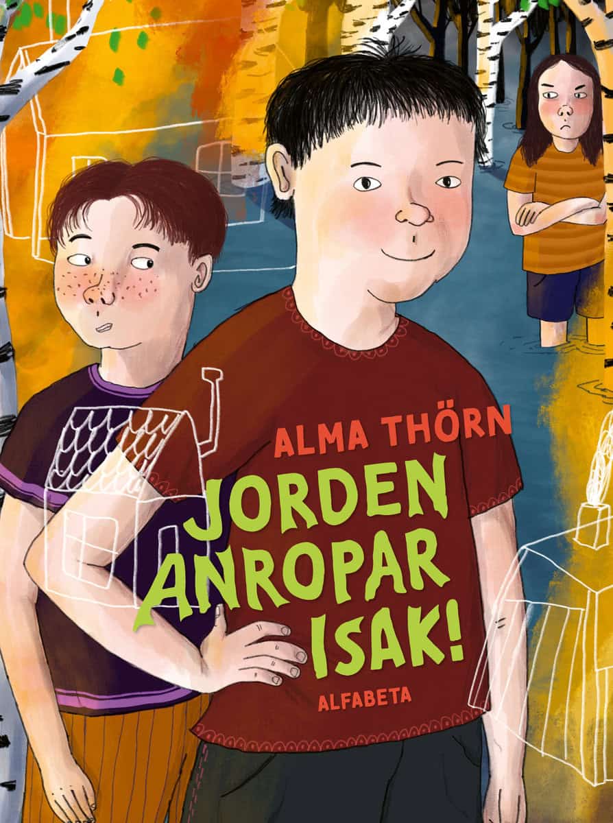 Thörn, Alma | Jorden anropar Isak