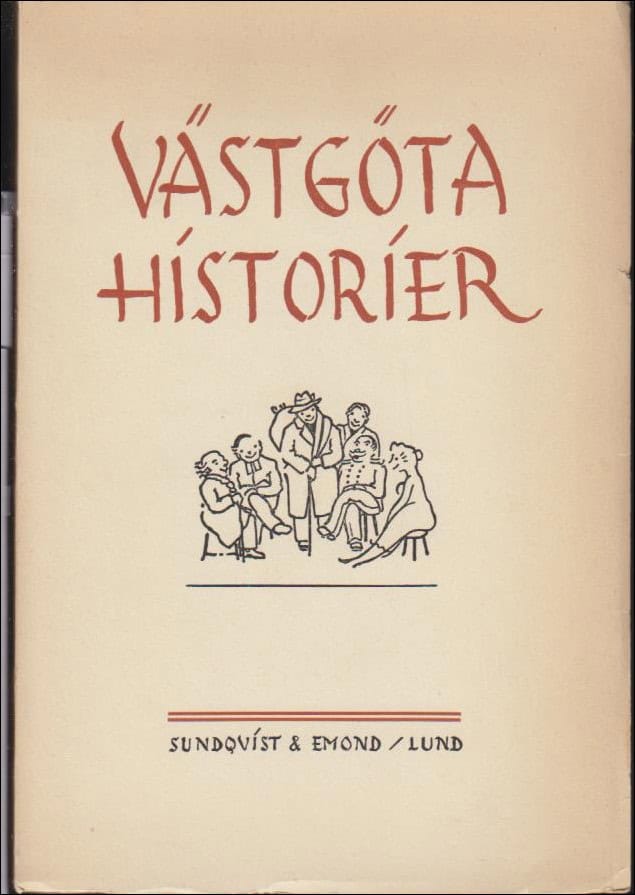 Ljunggren, Ragnar (red.) | Västgötahistorier