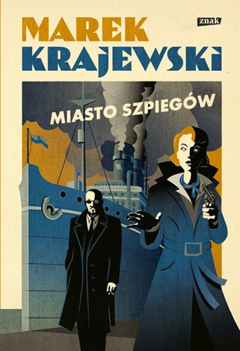 Krajewski, Marek | Miasto szpiegów