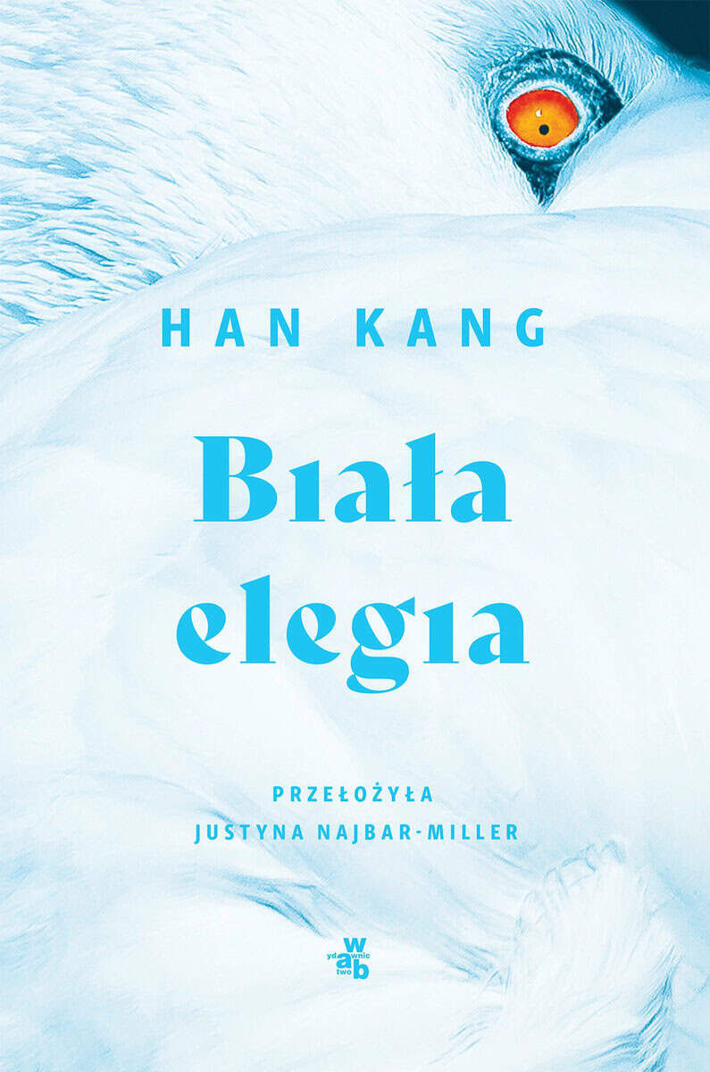 Kang, Han | Biała elegia