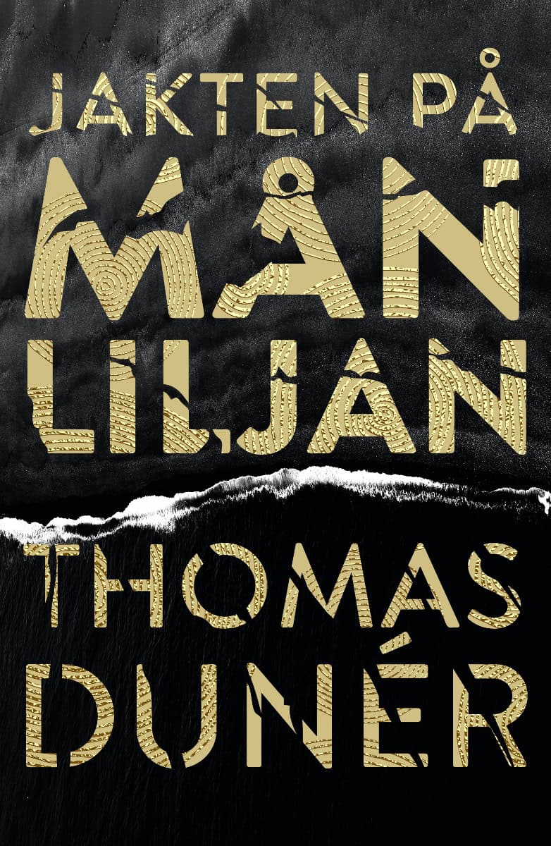 Dunér, Thomas | Jakten på Månliljan