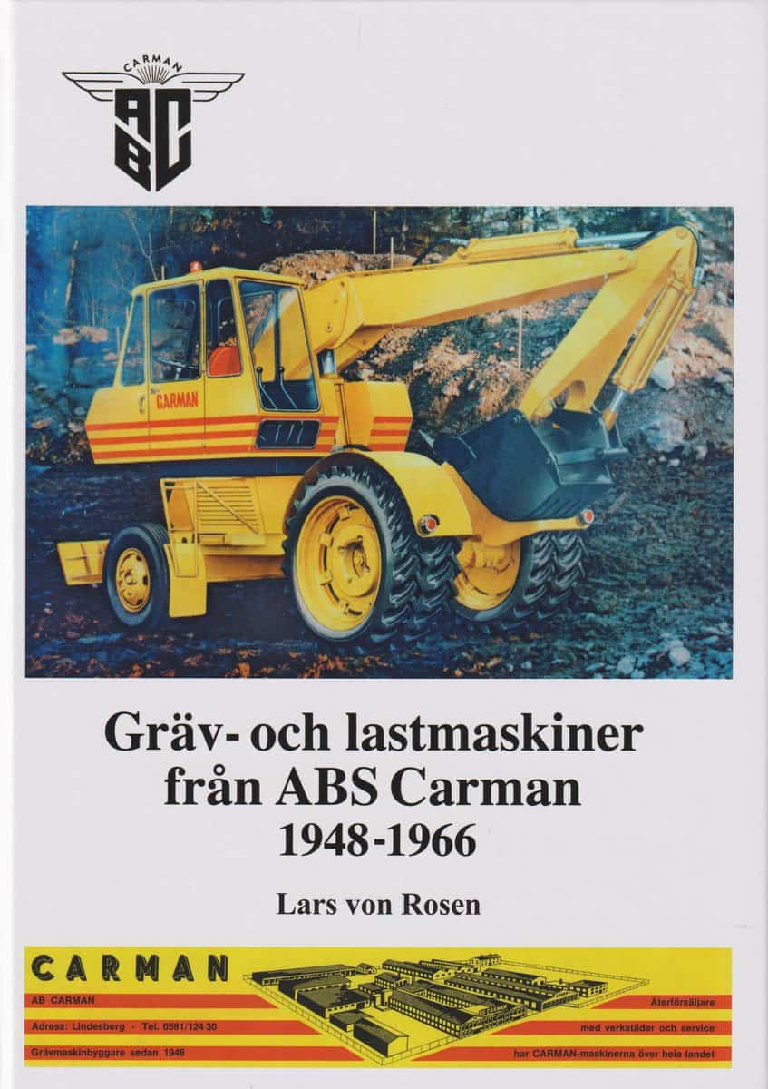 Rosen, Lars von | Gräv-och lastmaskiner från ABS Carman 1948-1966