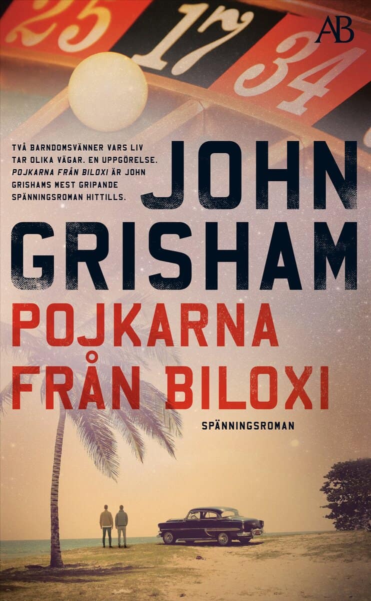 Grisham, John | Pojkarna från Biloxi