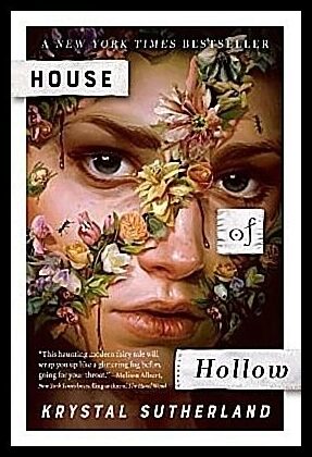 Sutherland, Krystal | House of Hollow