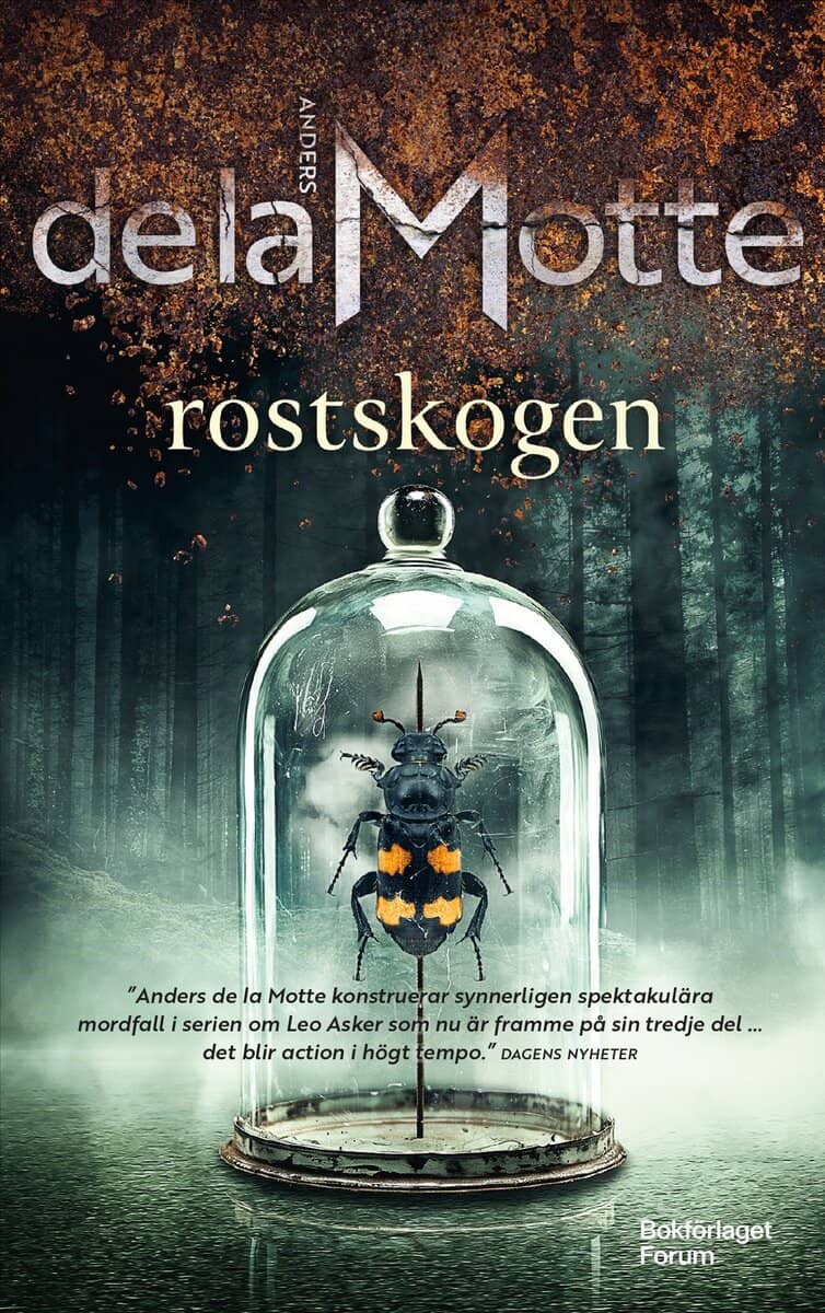 de la Motte, Anders | Rostskogen