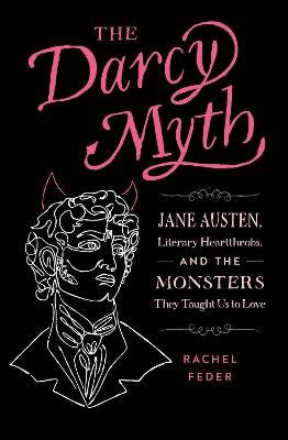 Feder, Rachel | The Darcy Myth