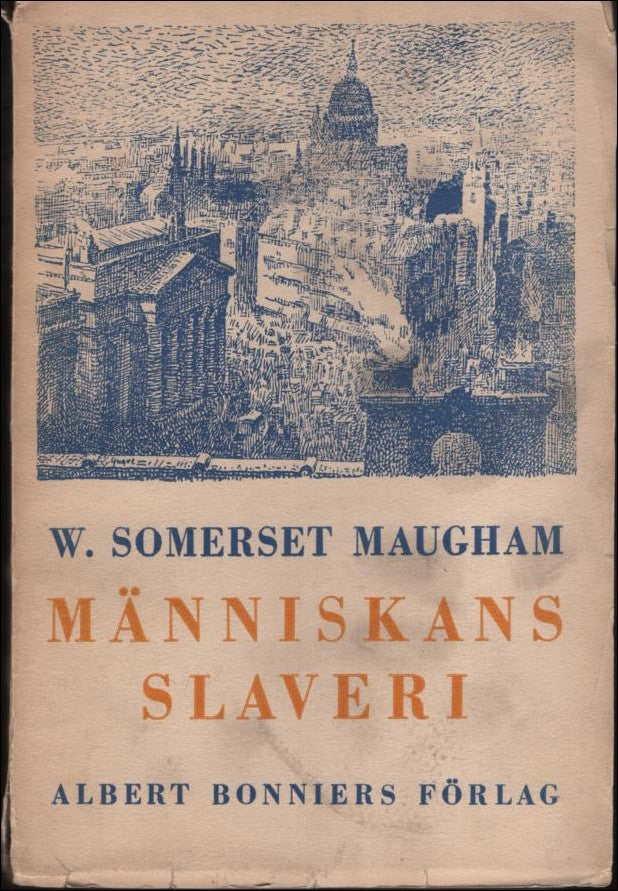 Maugham, W. Somerset | Människans slaveri