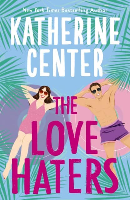 Center, Katherine | The Love Haters