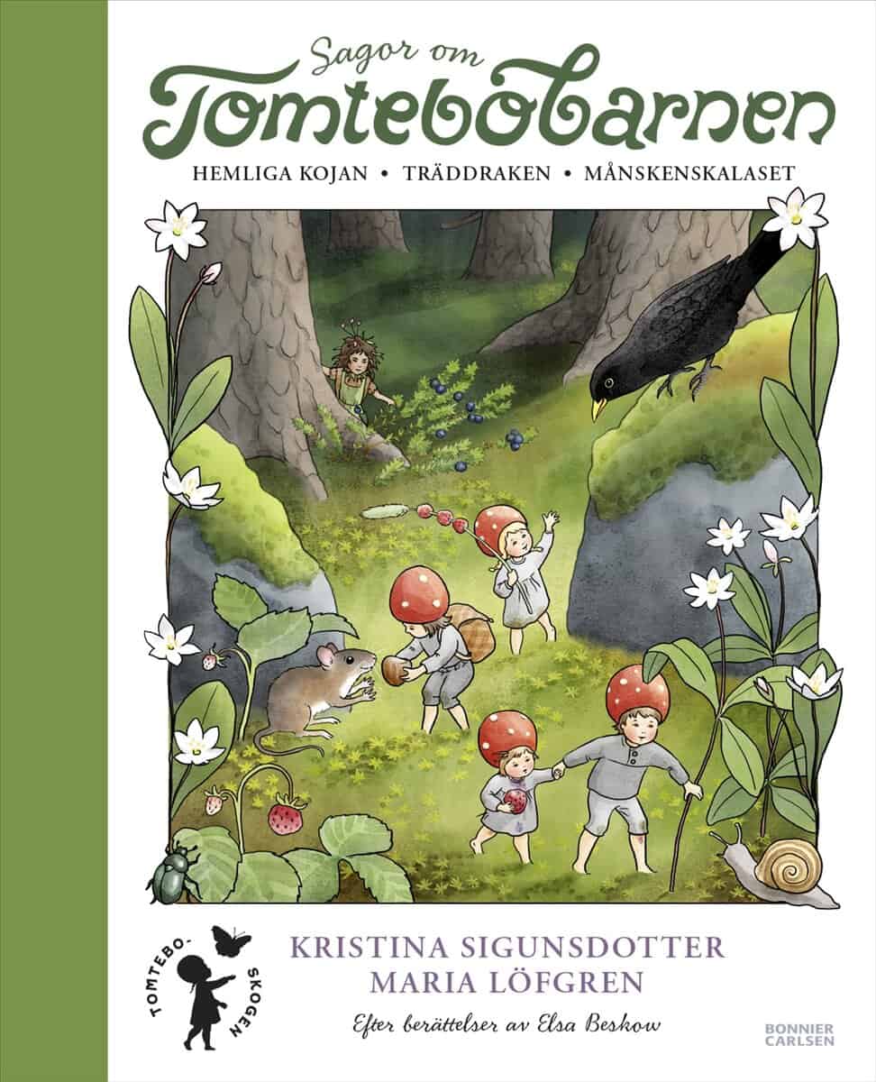 Sigunsdotter, Kristina | Sagor om Tomtebobarnen