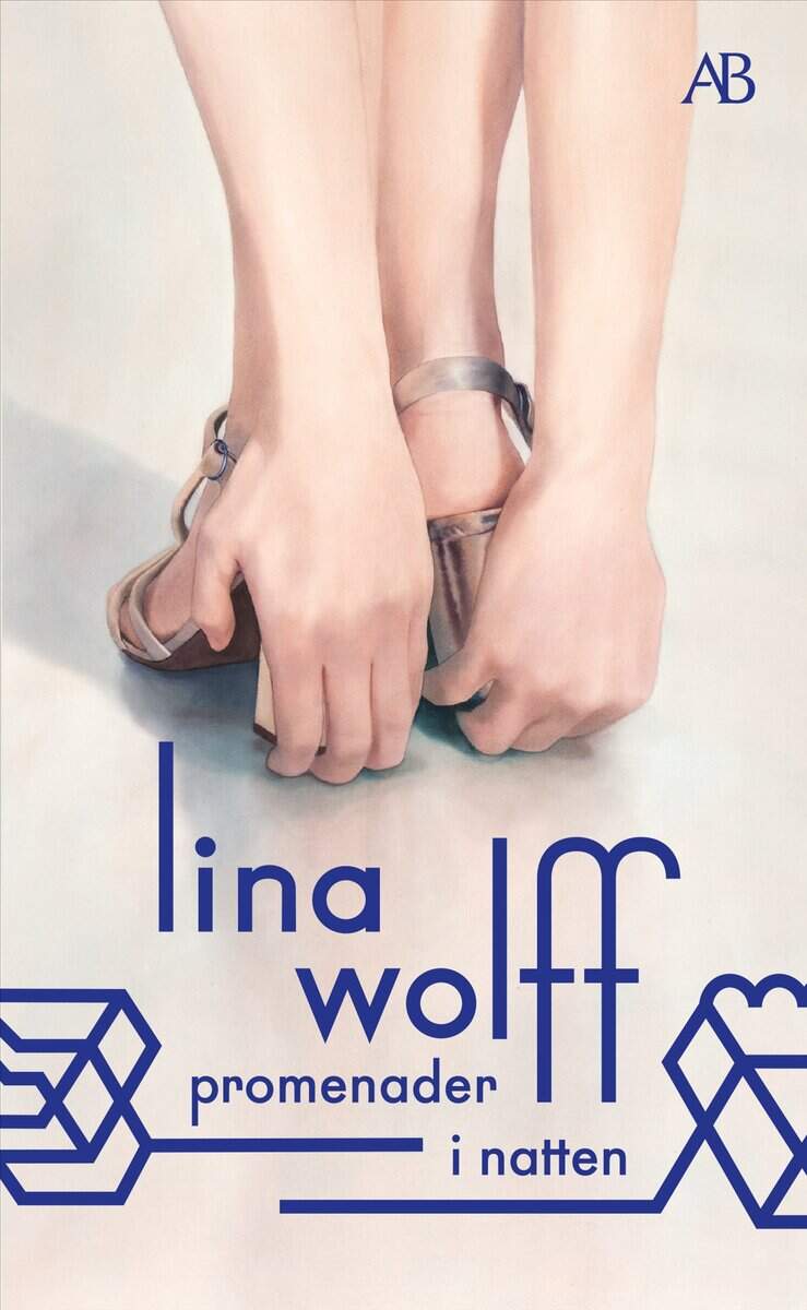 Wolff, Lina | Promenader i natten