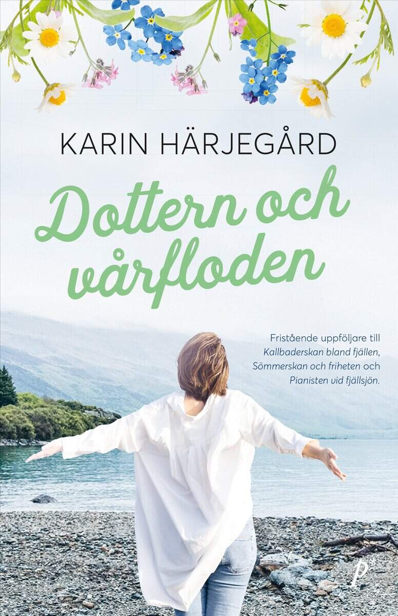 Härjegård, Karin | Dottern och vårfloden