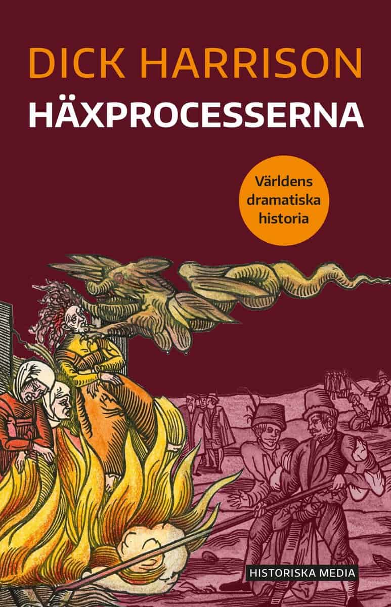 Harrison, Dick | Häxprocesserna