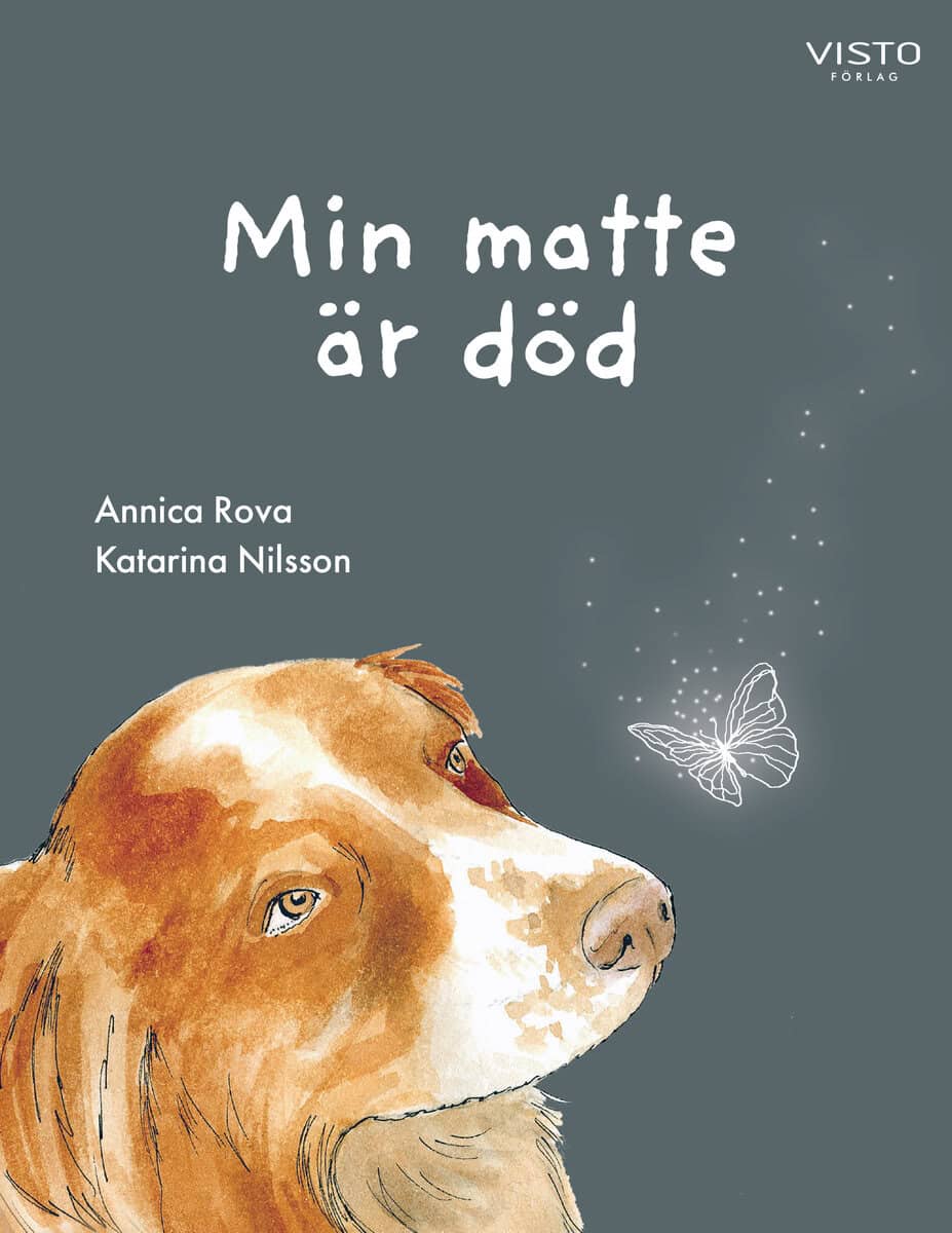 Rova, Annica | Min matte är död