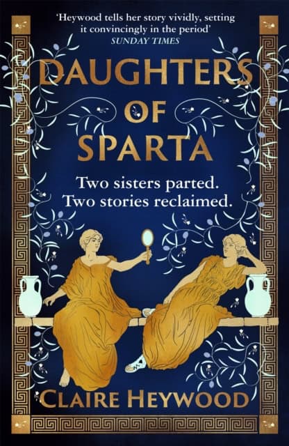 Heywood, Claire | Daughters of Sparta